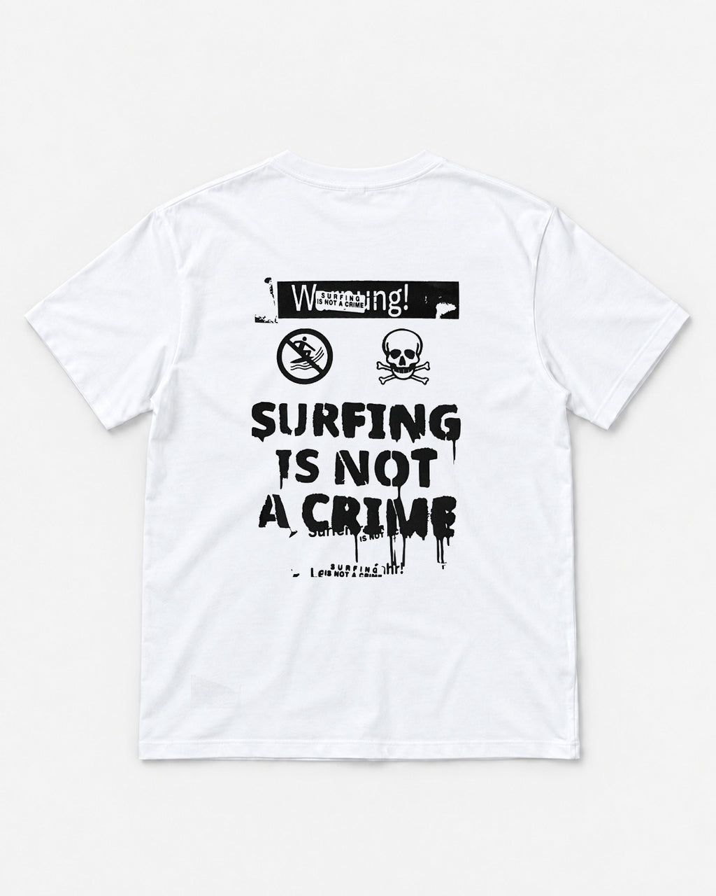Surfing Is Not a Crime - White T-Shirt Big Back